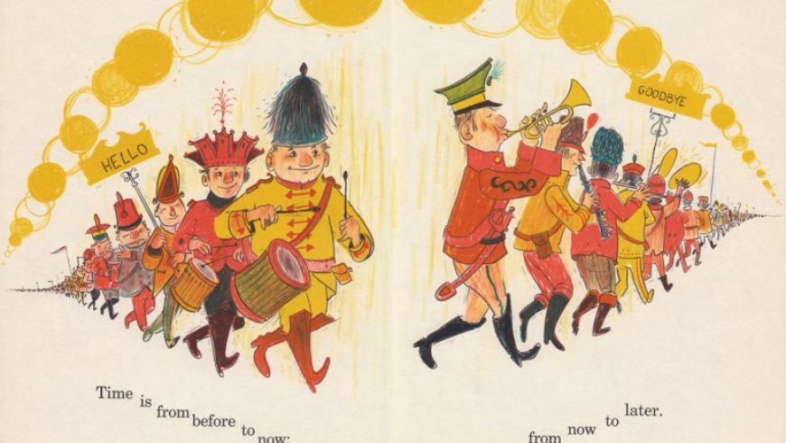 Time Is When: A Charming Vintage Children’s Book About the Most Perplexing Dimension of Existence