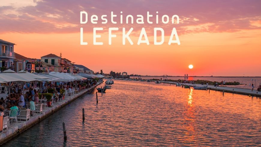 Ολοκληρώθηκε ο νέος Οδηγός Destination Lefkada για το 2018
